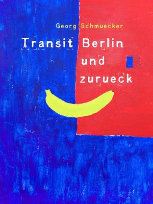 cover image of Transit Berlin und zurück